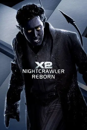 Nightcrawler Reborn (2003)