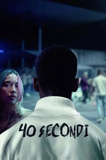 40 Secondi (2025)