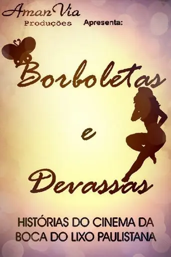Borboletas e Devassas (2009)