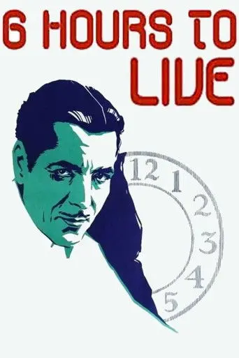 6 Hours to Live (1932)