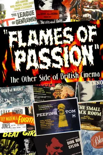 Flames of Passion: The Other Side of British Cinema (2007)