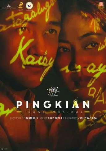 Pingkian: Isang Musikal (2024)