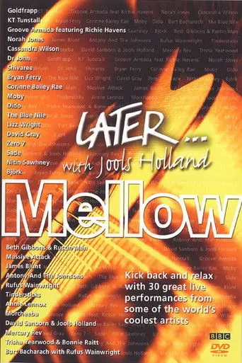 Later With Jools Holland – Mellow (2006)