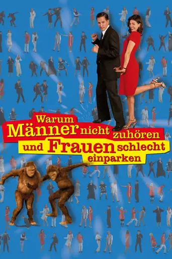 Warum Manner Nicht Zuhoren Und Frauen Schlecht Einparken (2007)