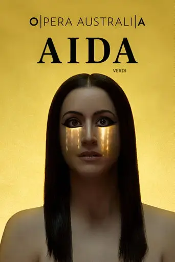 Opera Australia: Aida (2015)