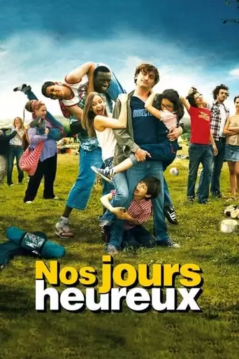 Nos Jours Heureux (2006)