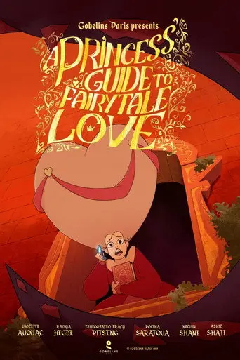 A Princess' Guide to Fairytale Love (2025)