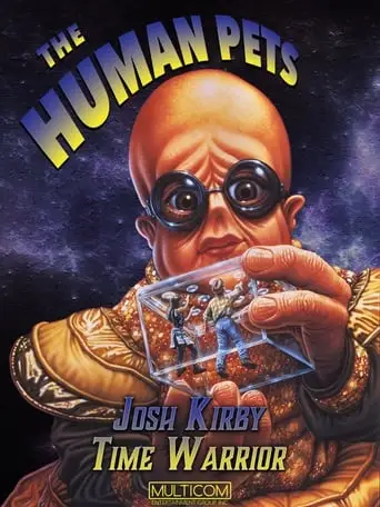 Josh Kirby... Time Warrior: The Human Pets (1995)