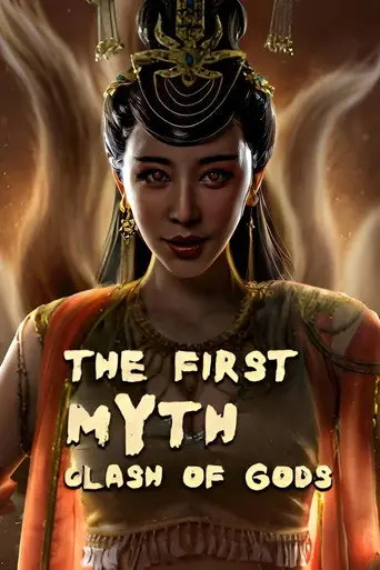 The First Myth: Clash of Gods (2021)