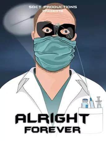 Alright Forever (2023)