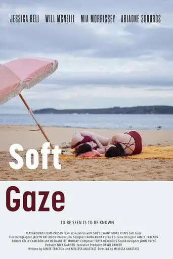 Soft Gaze (2026)