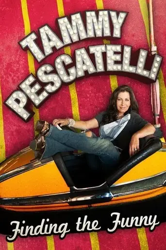 Tammy Pescatelli: Finding The Funny (2013)