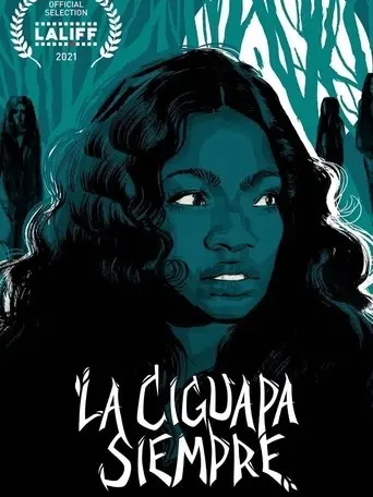 La Ciguapa Siempre (2021)
