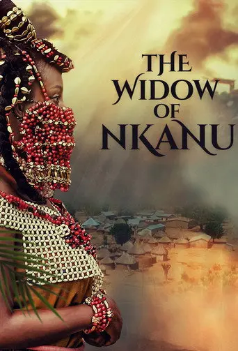The Widow of Nkanu (2021)