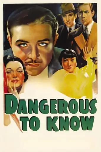 Dangerous To Know (1938)