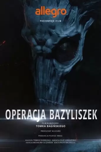 Legendy Polskie Operacja Bazyliszek (2016)
