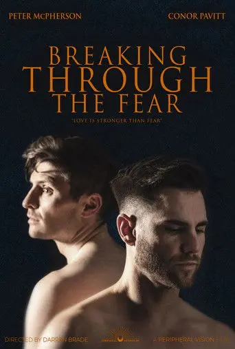 Breaking Through the Fear (2026)