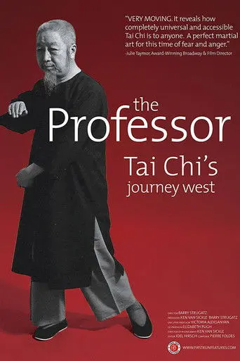 The Professor: Tai Chi's Journey West (2016)