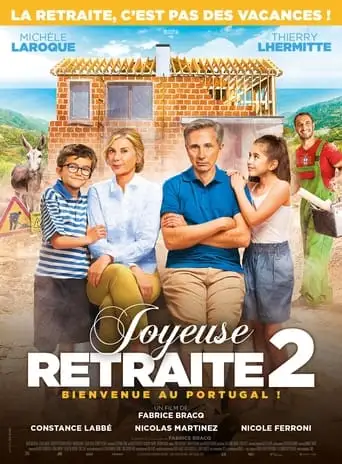 Joyeuse Retraite! 2 (2022)
