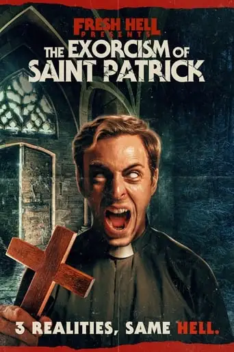 The Exorcism Of Saint Patrick (2024)