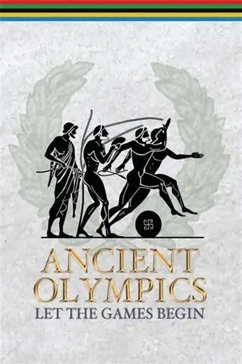 Ancient Olympics: Let The Games Begin (2004)