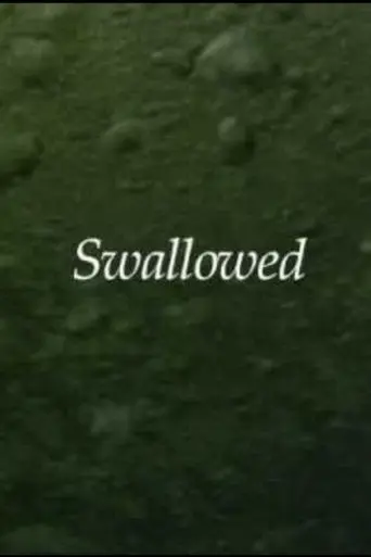 Swallowed (2002)