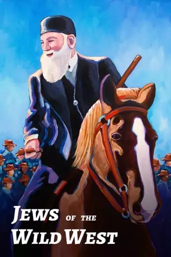 Jews Of The Wild West (2022)