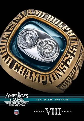 America's Game: 1973 Miami Dolphins (2007)