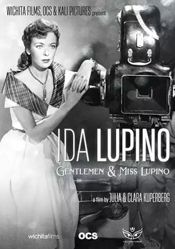 Ida Lupino: Gentlemen & Miss Lupino (2021)