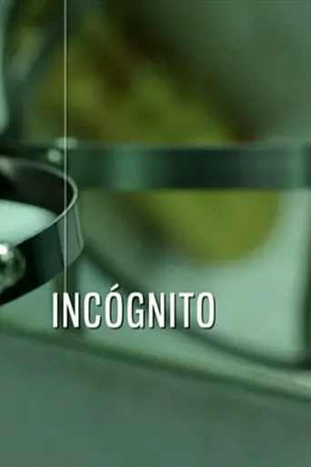 Incógnito (2012)