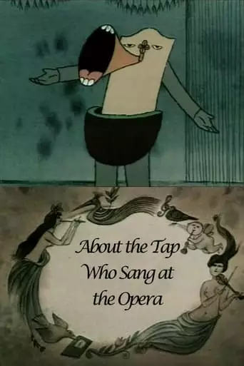 About The Tap Who Sang At The Opera (1990)