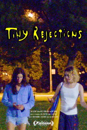 Tiny Rejections (2026)