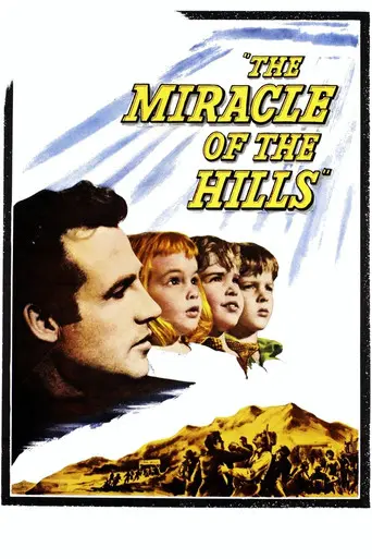 The Miracle of the Hills (1959)