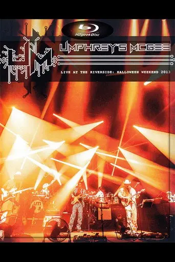 Umphrey’s McGee: Live at Riverside - Halloween Weekend 2013 (2013)