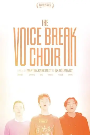 The Voice Break Choir (2021)