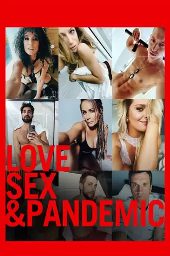 Love, Sex & Pandemic (2022)