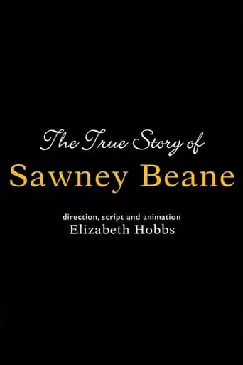 The True Story of Sawney Beane (2005)