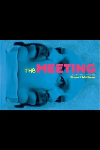 The Meeting (2017)