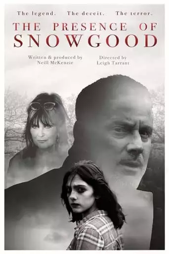 The Presence Of Snowgood (2023)