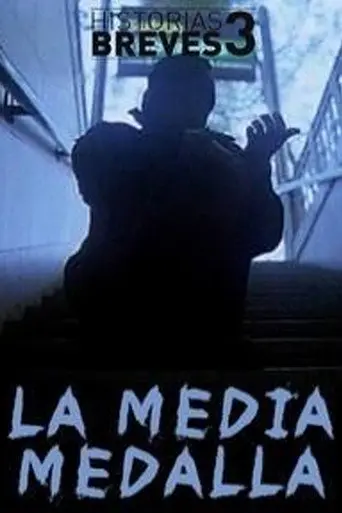 La media medalla (1999)