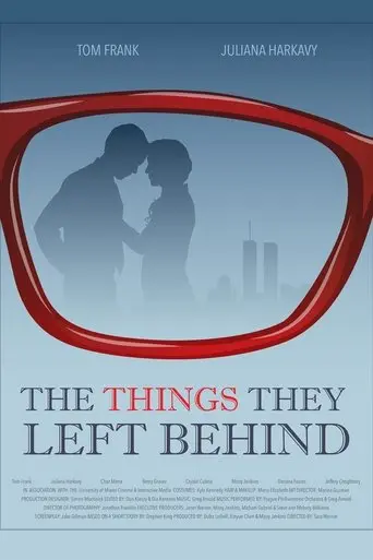 The Things They Left Behind (2017)
