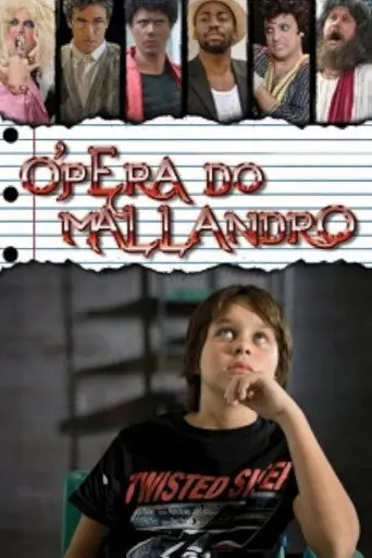 Ópera do Mallandro (2007)