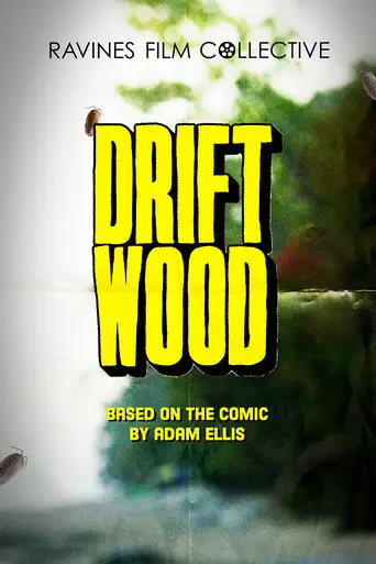 Driftwood (2024)