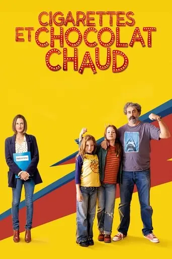 Cigarettes Et Chocolat Chaud (2016)