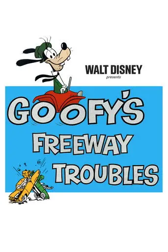 Goofy's Freeway Troubles (1965)