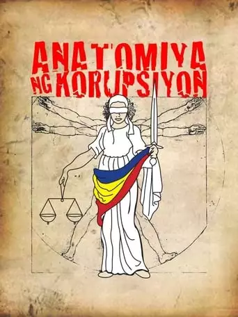 Anatomiya Ng Korupsiyon (2011)