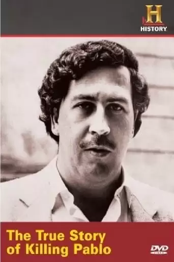 The True Story Of Killing Pablo (2002)