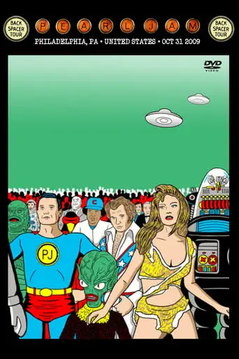Pearl Jam: Philadelphia 2009 - Night 4 (2009)