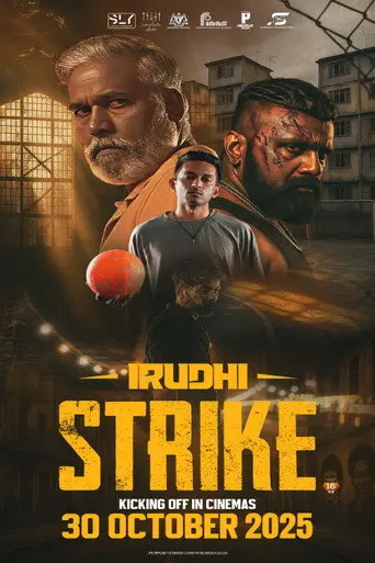 Irudhi Strike (2025)
