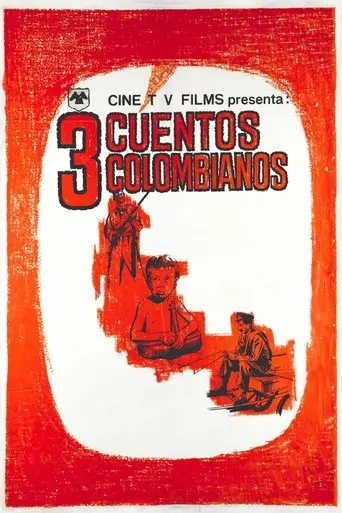 Tres Cuentos Colombianos (1962)